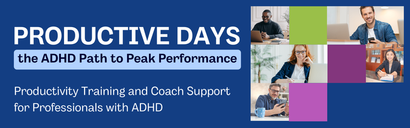 Productive Days for ADHD Professionals