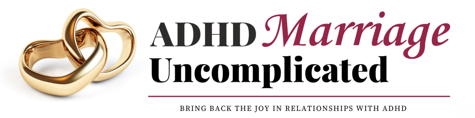 ADHD Marriage Uncomplicated