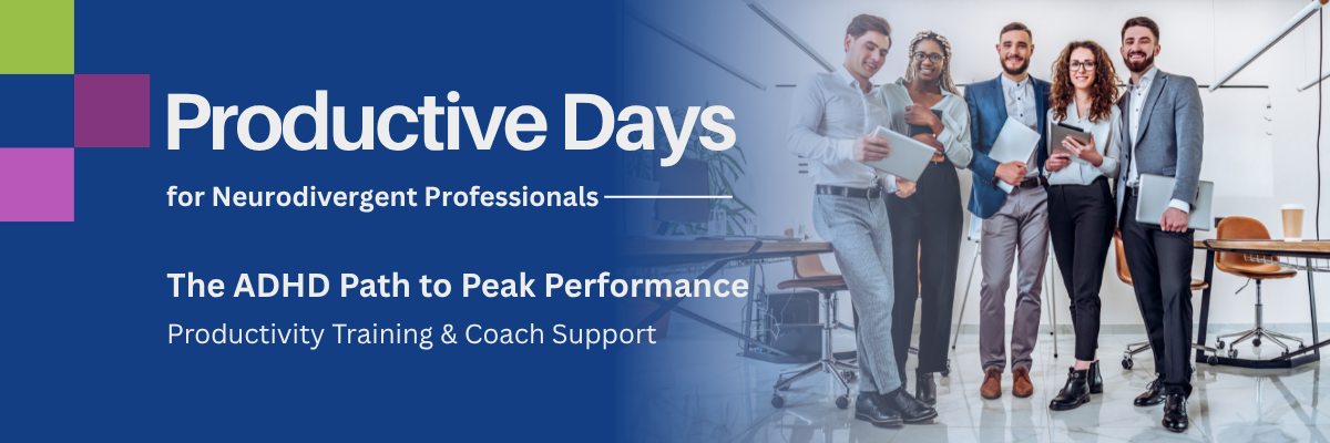 Productive Days for Neurodivergent Professionals